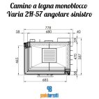 Camino a legna monoblocco Varia 2H-57 angolare DX o SX